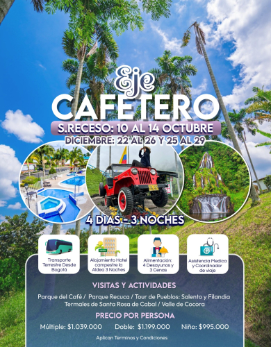 EJE CAFETERO 4D y 3N